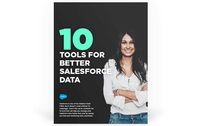 10 Tools for Better Salesforce Data